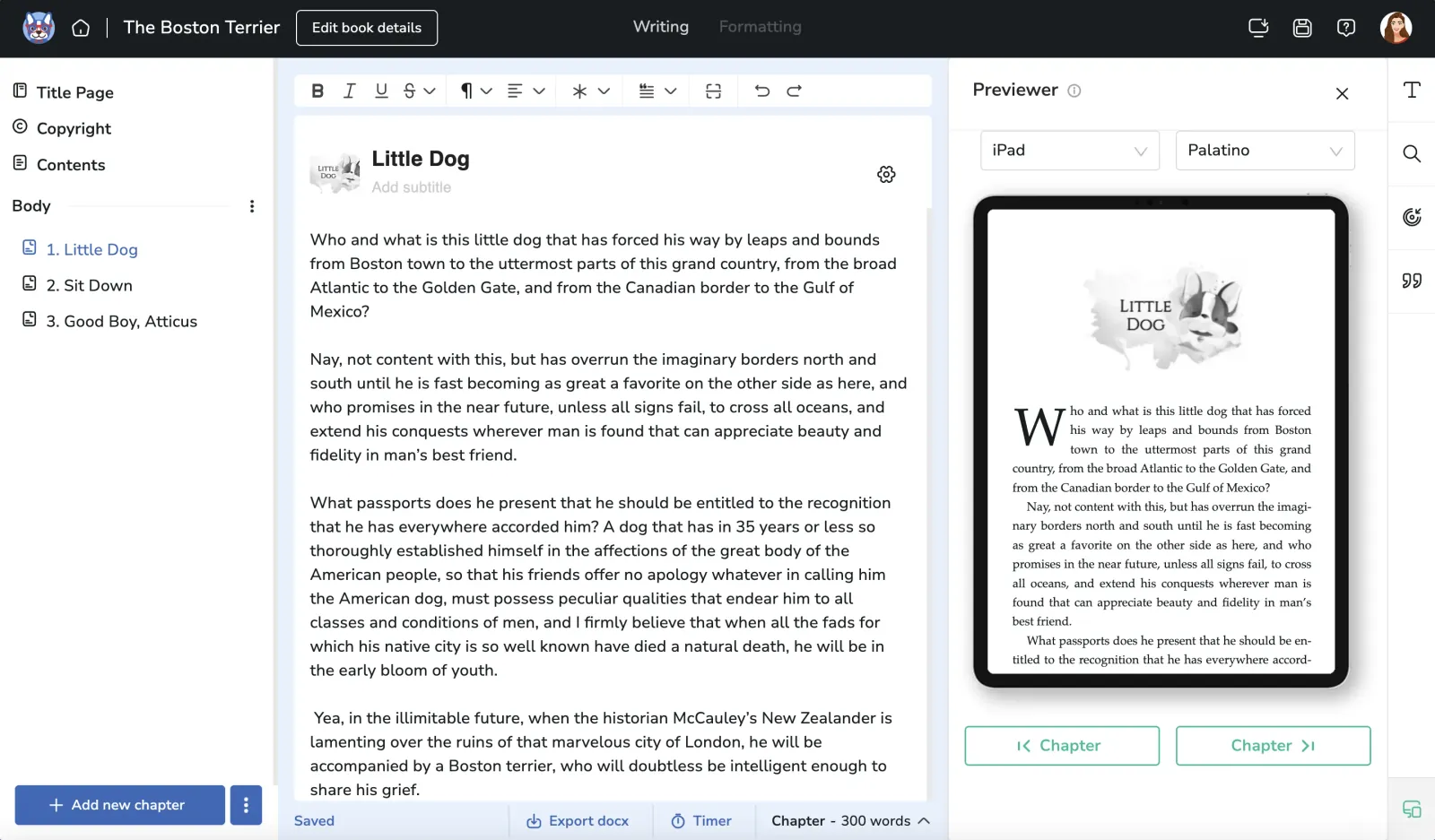 Atticus writing mode: the list of chapters on the left, the text of the chapter "Little Dog" in the center, a preview of the formatted page on a tablet on the right.