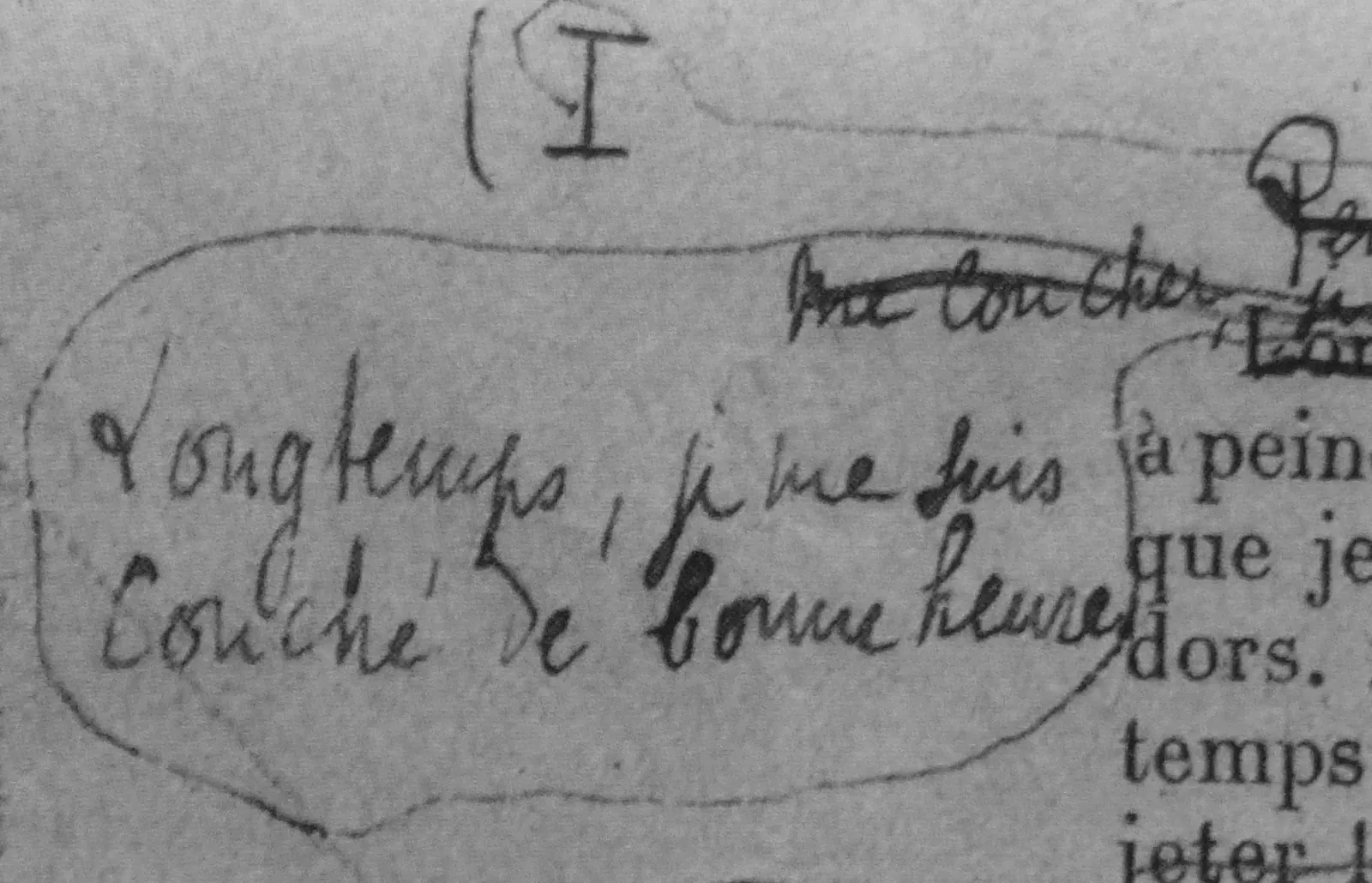 Printed proof on which Proust wrote by hand, in a bubble circled in ink, "Longtemps, je me suis couché de bonne heure."