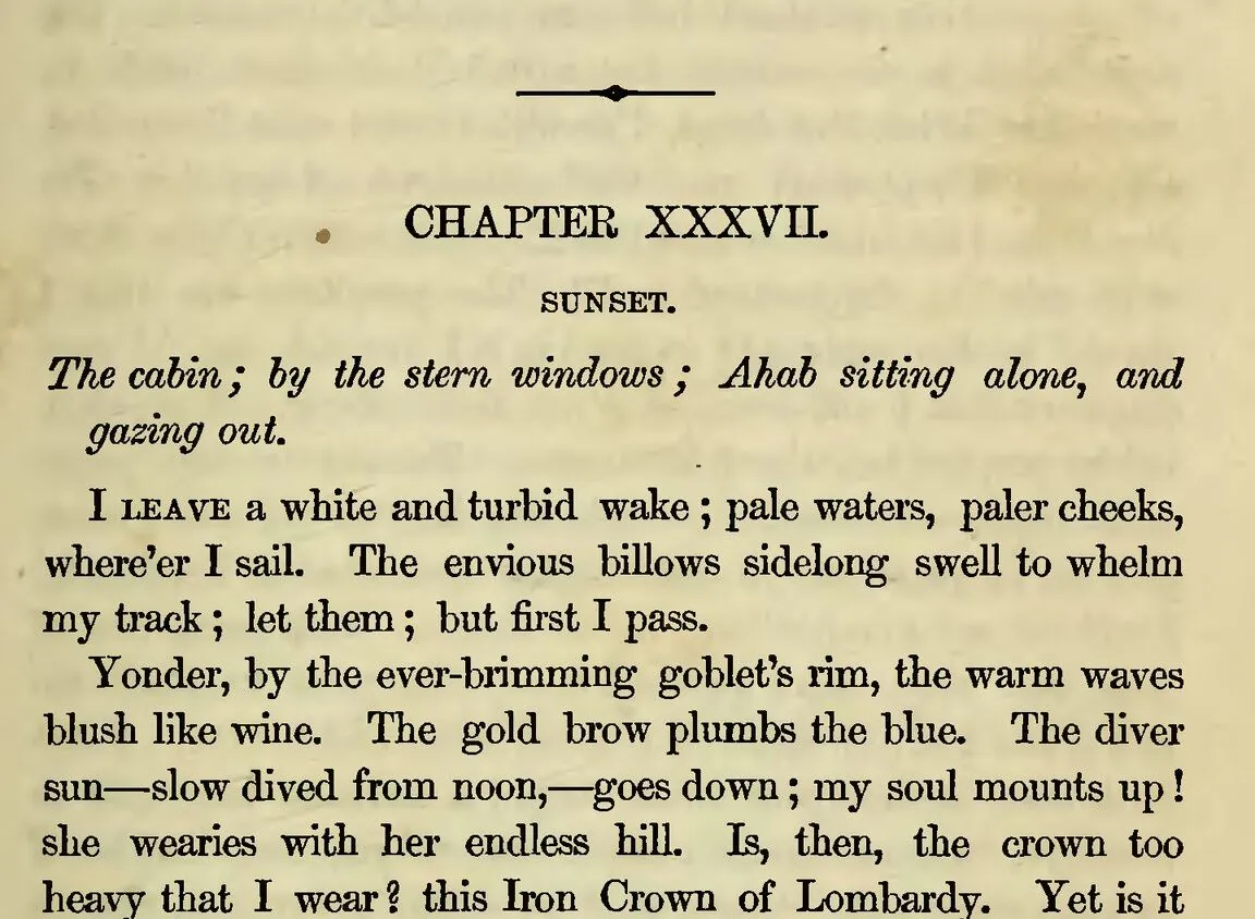 Page from 1851: the title "Chapter XXXVII. Sunset," an italic stage direction about Ahab alone in his cabin, then his monologue.
